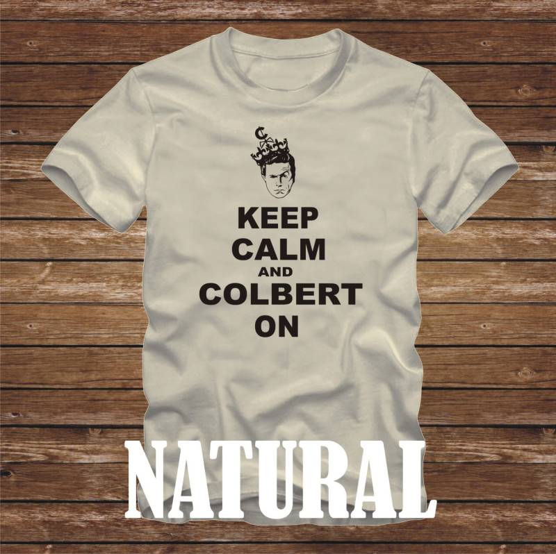 Keep Calm Und Colbert Auf T-Shirt - Lustige Stephen Colbert Bericht John Stewart Tägliche Show Schnittlauch Steven Tshirt 448 von CaseysQualityPrints