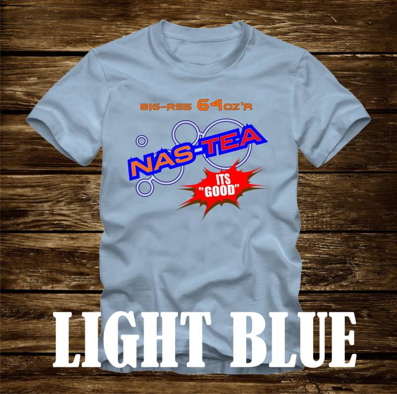 Nas-Tea T-Shirt - Idiokratie Film Lustige Zitat Es Ist Gut Elektrolyte Großen 64 Unze Brawndo Durst Verstümmeler Tshirt Erwachsene Größen S-3xl von CaseysQualityPrints
