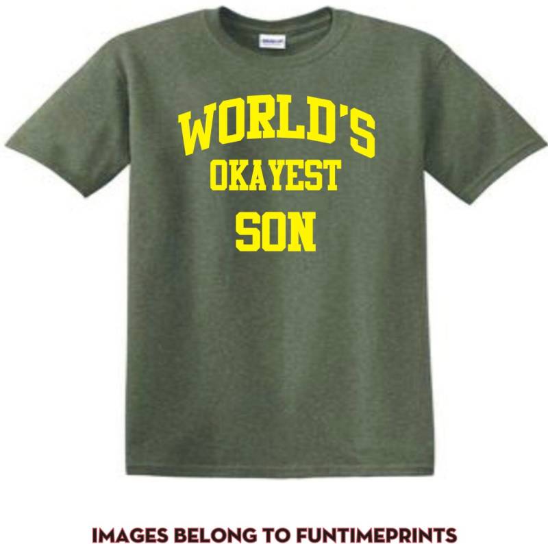 Welt Okayest Son - T-Shirt Für Erwachsene Lustige Shirt Geschenk Weihnachten Geburtstag Urlaub Geschwister Familie-Viele Farben-270 von CaseysQualityPrints