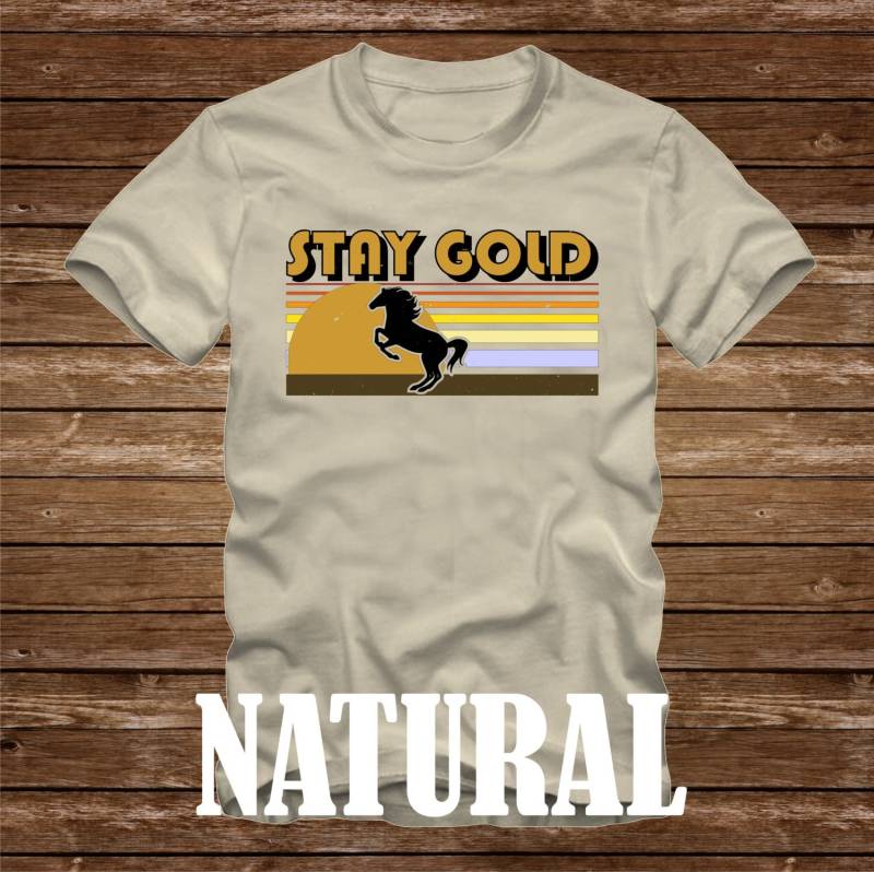 stay Gold Ponyboy T-Shirt Erwachsene Größen S-3xl - 80Er Jahre Tv-Film Die Außenseiter Hinton Tshirt Pferd Pony Junge Bleiben Golden Patrick von CaseysQualityPrints
