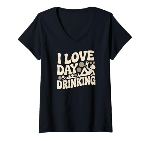 Damen I Love Day Drinking Fun Freizeit Grafikdesign T-Shirt mit V-Ausschnitt Damen I Love Day Drinking Fun Freizeit Grafikdesign T-Shirt mit V-Ausschnitt von Casual Beverage Enthusiast Lifestyle Design