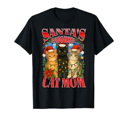 Santas Lieblingskatze Mama Weihnachten Lustige Urlaub Katzenbesitzer T-Shirt Santas Lieblingskatze Mama Weihnachten Lustige Urlaub Katzenbesitzer T-Shirt von Cat Humor For Cat Moms Christmas Edition