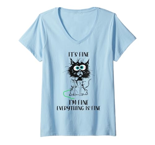 Damen Funny Cat It's Fine I'm Fine Everything Is Fine Cool Cat T-Shirt mit V-Ausschnitt Damen Funny Cat It's Fine I'm Fine Everything Is Fine Cool Cat T-Shirt mit V-Ausschnitt von Cat It's Fine I'm Fine Everything Is Fine