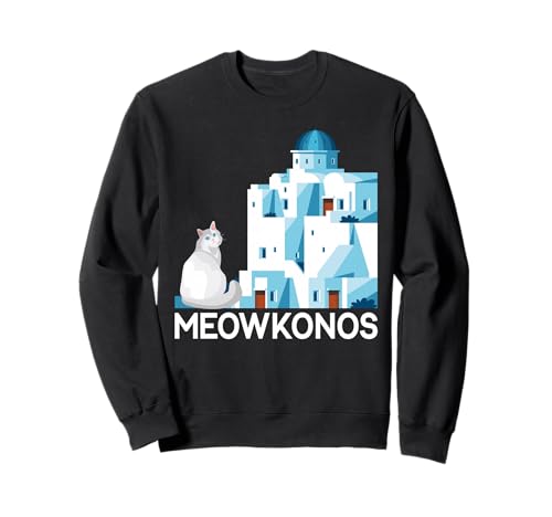 Mewokonos Lustiges griechisches Katzen-Zitat geeignet für Männer und Frauen. Sweatshirt von Cat Lover Feline Funny Products