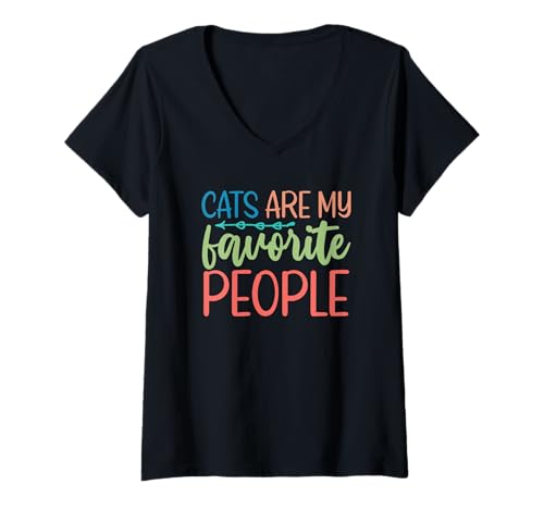 Damen Cats Are My Favorite People Lustiger Katzenliebhaber Humor T-Shirt mit V-Ausschnitt Damen Cats Are My Favorite People Lustiger Katzenliebhaber Humor T-Shirt mit V-Ausschnitt von Cat Lover Humor Outfits