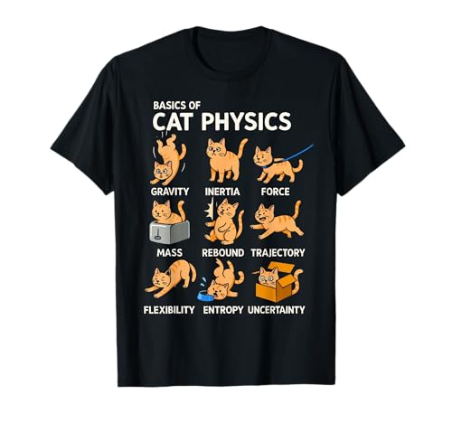 Basics of Cat Physics Lustige Katze Geschenke für Papa Mama Kinder T-Shirt Basics of Cat Physics Lustige Katze Geschenke für Papa Mama Kinder T-Shirt von Cat Physics Funny Cat Gifts For Dad Mom Kids Tee