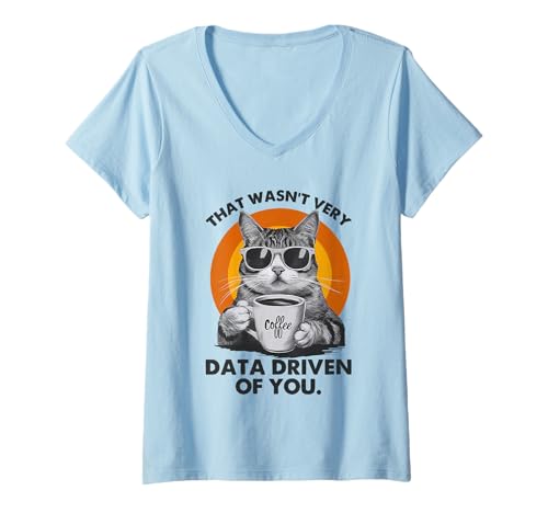 Damen That Wasn't Very Data Driven of You Funny Cat Data Analyst T-Shirt mit V-Ausschnitt Damen That Wasn't Very Data Driven of You Funny Cat Data Analyst T-Shirt mit V-Ausschnitt von Cat Retro That Wasn't Very Data-Driven of You