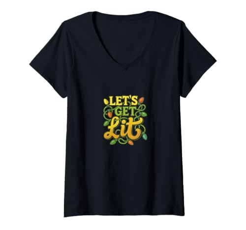 Damen Let's Get Lit Lustige Weihnachtsbeleuchtung Urlaub Party Humor T-Shirt mit V-Ausschnitt von Cat Snugg
