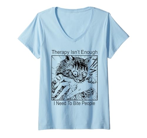 Damen Therapy Isn't Enough I Need to Bite People Funny Cat T-Shirt mit V-Ausschnitt Damen Therapy Isn't Enough I Need to Bite People Funny Cat T-Shirt mit V-Ausschnitt von Cat Therapy Isn't Enough I Need to Bite People