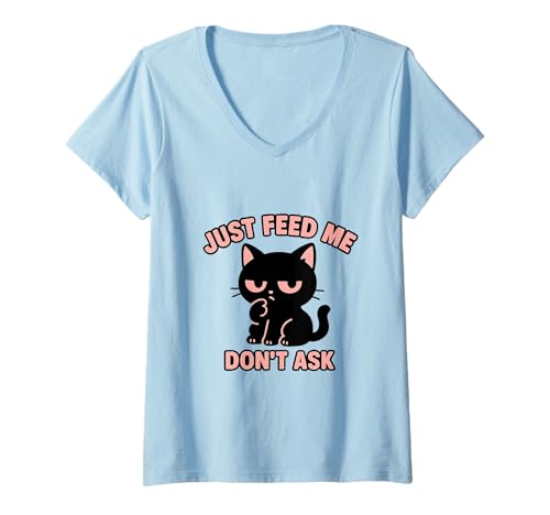 Damen Just Feed Me Don't Ask Lustige Kawaii Schwarze Katze T-Shirt mit V-Ausschnitt Damen Just Feed Me Don't Ask Lustige Kawaii Schwarze Katze T-Shirt mit V-Ausschnitt von Cat tees