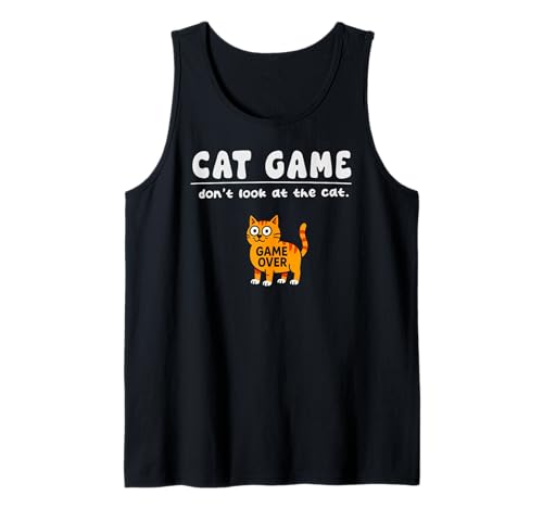 Lustiges Katzenspiel Don't Look Game Over Mom Dad Kids Tank Top von CatAxis1