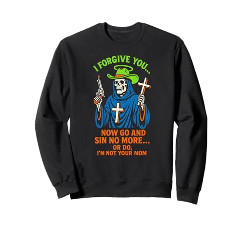 Christian Humor Sin No More Or Do Fun Damen Religiös Sweatshirt Christian Humor Sin No More Or Do Fun Damen Religiös Sweatshirt von Catholic Holy Humor Christian Spiritual Clothing