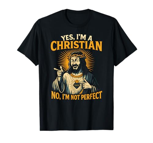 Christlicher Humor Not Perfect Cool Herren Religiöser Glaube T-Shirt Christlicher Humor Not Perfect Cool Herren Religiöser Glaube T-Shirt von Catholic Holy Humor Christian Spiritual Clothing