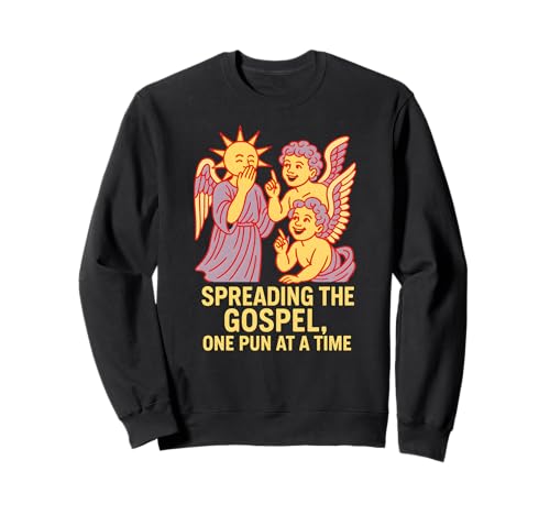 Heilige Wortspiele, die Spaß am Evangelium verbreiten, christlicher Glaube für Männer Sweatshirt Heilige Wortspiele, die Spaß am Evangelium verbreiten, christlicher Glaube für Männer Sweatshirt von Catholic Holy Humor Christian Spiritual Clothing