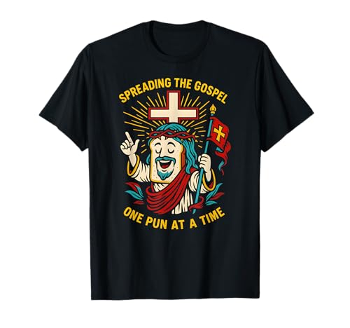 Jesus Wortspiele, die das Evangelium verbreiten, Cooler christlicher Glaube für Männer T-Shirt Jesus Wortspiele, die das Evangelium verbreiten, Cooler christlicher Glaube für Männer T-Shirt von Catholic Holy Humor Christian Spiritual Clothing