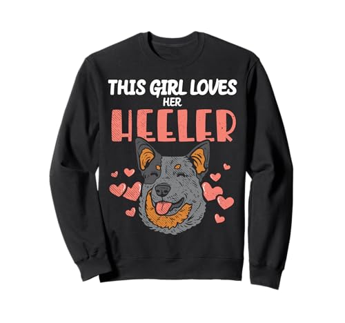 Dieses Mädchen liebt ihren Heeler Australian Cattle Dog Lover Sweatshirt Dieses Mädchen liebt ihren Heeler Australian Cattle Dog Lover Sweatshirt von Cattle Dog Gifts for Blue Heeler Lovers