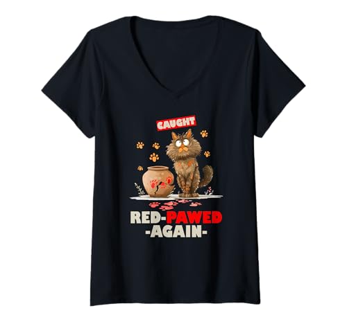 Damen Caught red pawed Again T-Shirt mit V-Ausschnitt Damen Caught red pawed Again T-Shirt mit V-Ausschnitt von Caught Red Pawed Cat Cats Kitten Feline Whiskers