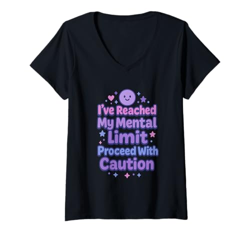 Damen Ich Habe Mein geistiges Limit erreicht. Vorsicht walten Lassen Lustig T-Shirt mit V-Ausschnitt von Cautionary Threads Co.
