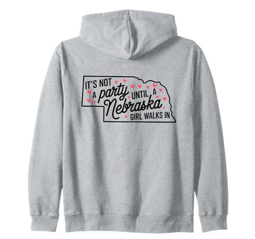 Es ist Keine Party, bis EIN Mädchen aus Nebraska reinkommt, Proud Girls Kapuzenjacke Es ist Keine Party, bis EIN Mädchen aus Nebraska reinkommt, Proud Girls Kapuzenjacke von Celebrate Nebraska Party Girl Fun Ladies Women App