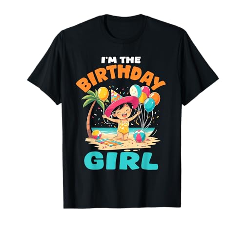 Ich Bin Das Geburtstagsmädchen Strand Thema Kinder T-Shirt Ich Bin Das Geburtstagsmädchen Strand Thema Kinder T-Shirt von Celebration Beach Party Fun