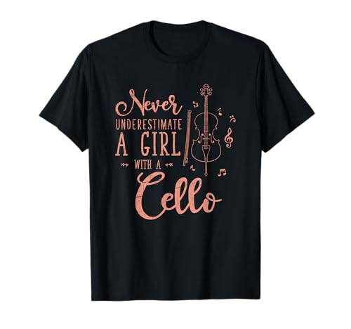 Unterschätze niemals ein Mädchen mit einem Cello T-Shirt von Cello Cellospieler Musiker