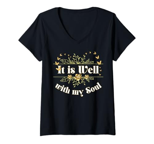 Damen Christliche Frauen - Well With My Soul Faith Blumenschmetterlinge T-Shirt mit V-Ausschnitt von Ceramic Scripture Christian Faith Scripture Gifts