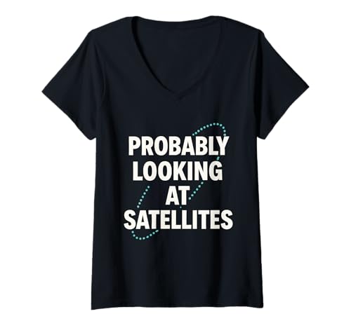 Damen Satellitenspotter Amateur Astronomie Satellitenverfolgung T-Shirt mit V-Ausschnitt Damen Satellitenspotter Amateur Astronomie Satellitenverfolgung T-Shirt mit V-Ausschnitt von Certified Satellite Chaser Spotting Eyes Gift