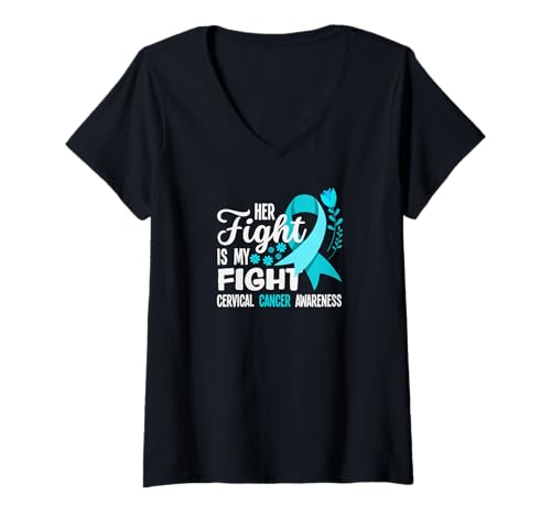 Damen Her Fight is My Fight Gebärmutterhalskrebs Bewusstsein T-Shirt mit V-Ausschnitt von Cervical Cancer Awareness Apparel Gifts Gift Ideas