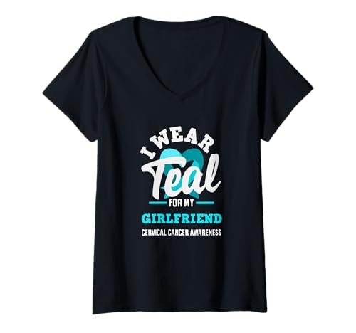 Damen I Wear Teal for My Girlfriend Gebärmutterhalskrebs Bewusstsein T-Shirt mit V-Ausschnitt von Cervical Cancer Awareness Apparel Gifts Gift Ideas