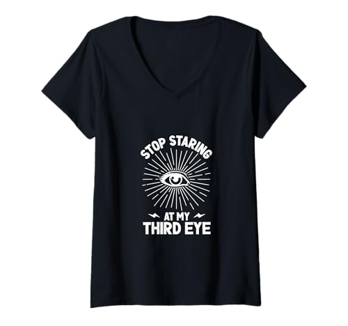 Damen Hör auf, Mein Drittes Auge anzustarren T-Shirt mit V-Ausschnitt Damen Hör auf, Mein Drittes Auge anzustarren T-Shirt mit V-Ausschnitt von Chakra Heilung Designs