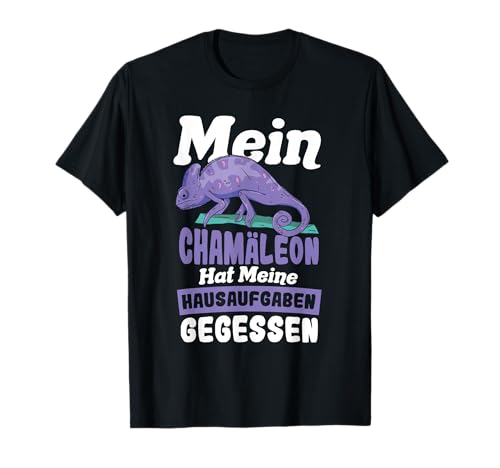 Chamäleons Hausaufgaben Spruch - Kinder Eidechse Chameleon T-Shirt Chamäleons Hausaufgaben Spruch - Kinder Eidechse Chameleon T-Shirt von Chameleon Kinder Schule Deko Chamäleon Kleidung
