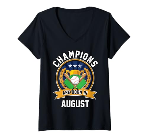 Damen Champions Are Born in August Baseball Geburtstagsgeschenke T-Shirt mit V-Ausschnitt Damen Champions Are Born in August Baseball Geburtstagsgeschenke T-Shirt mit V-Ausschnitt von Champions are Born in August Baseball Gifts