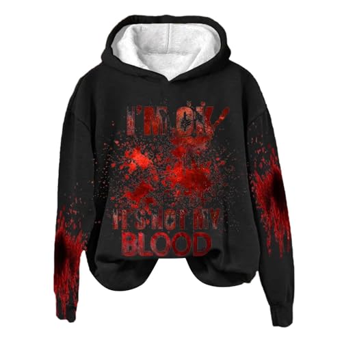 Hoodie Damen Halloween, I'm Ok It's Not My Blood Bedrucktes Lässiges Langarm-Sweatshirt, Weiches Bedrucktes Hemd, Damen-Winter-Sweatshirt-Oberteil Y2k Hoodies Sweatjacke Halloween Kostüm Kapuzenjacke von Chanpning