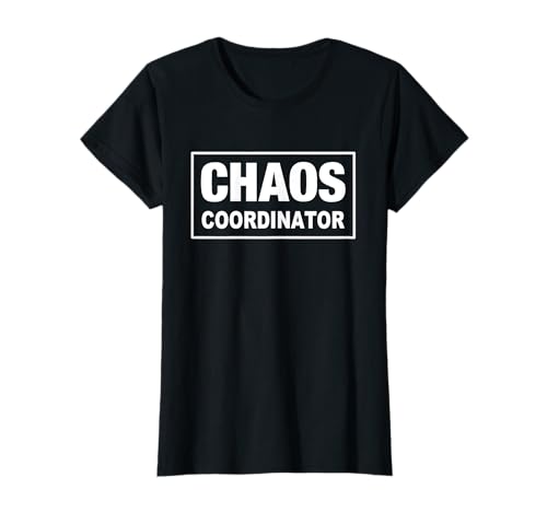 Chaos Coordinator Mutter Mama Sohn Chefin Trainerin Chaoten T-Shirt von Chaos Creator Coordinator Partnerlook Eltern Kind