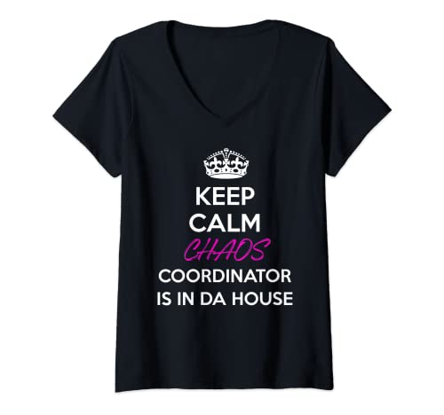 Damen Keep Calm Chaos Coordinator ist im Haus T-Shirt T-Shirt mit V-Ausschnitt Damen Keep Calm Chaos Coordinator ist im Haus T-Shirt T-Shirt mit V-Ausschnitt von Chaos coordinator tees