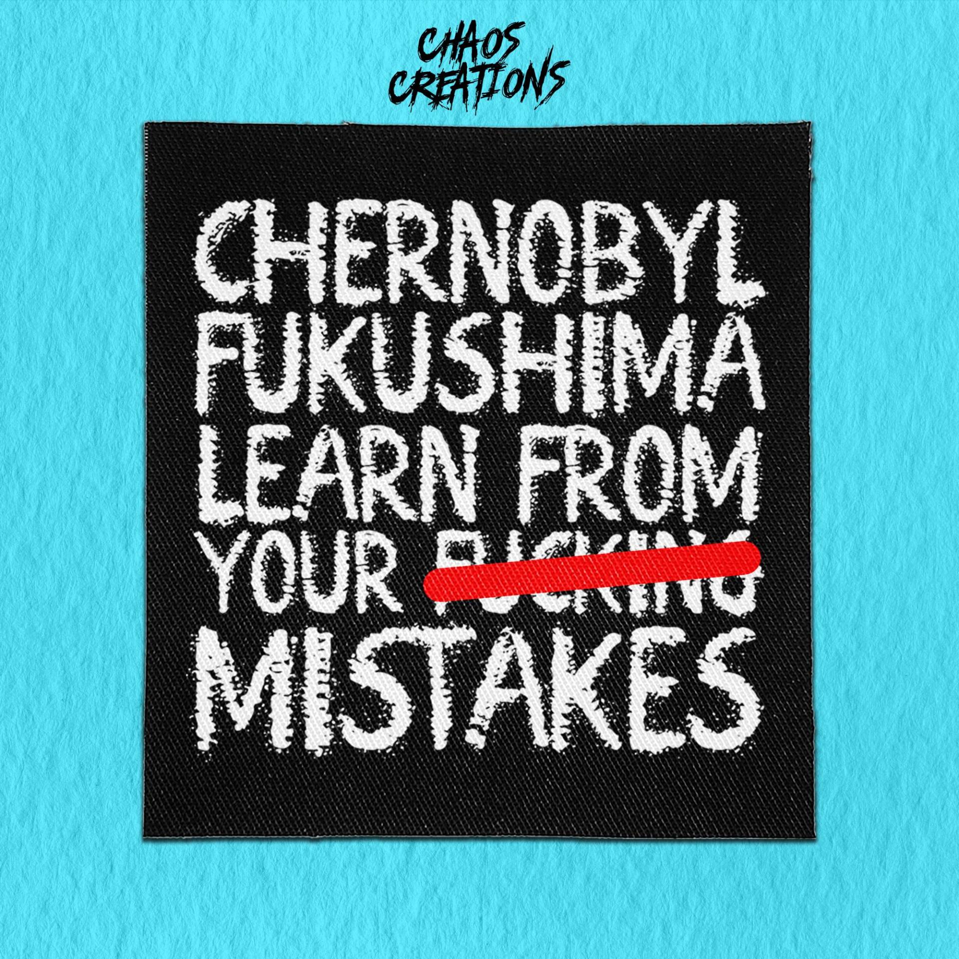Punk Aufnäher - Nucleur Mistakes Zum Annähen von ChaosCreationsSCO