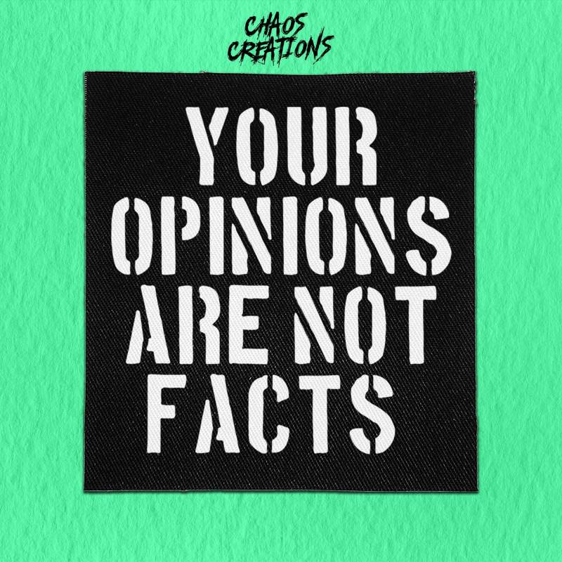 Punk Aufnäher Zum Aufnähen Ihre Meinung Sind Keine Fakten | Crust Patch Statement von ChaosCreationsSCO