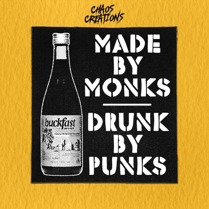 Punk Patch Zum Aufnähen - Buckfast Made By Monks Drunk By Punks Punk Patch Zum Aufnähen - Buckfast Made By Monks Drunk By Punks von ChaosCreationsSCO
