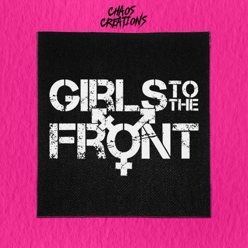 Punk Patch Zum Aufnähen - Girls To The Front von ChaosCreationsSCO