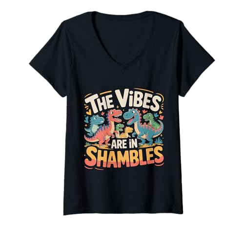 Damen The Vibes Are In Shambles Chaos Energy Meme ||- T-Shirt mit V-Ausschnitt Damen The Vibes Are In Shambles Chaos Energy Meme ||- T-Shirt mit V-Ausschnitt von Chaotische Vibes Meme -Kultur