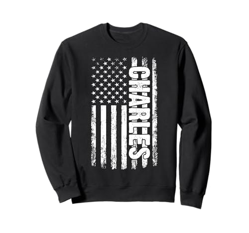 Charles persönlicher Name American Flag Retro Männer Frauen Sweatshirt von Charles spezialisiert den ersten Jungen Männer