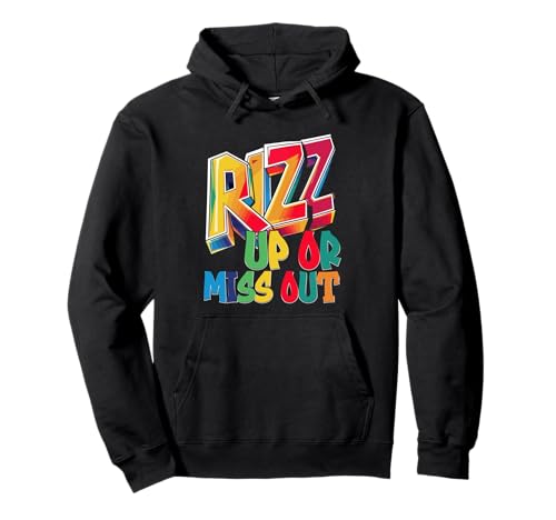 Rizz Up Or Miss Out Viral Slang Meme Slang 90s Teens Kinder Pullover Hoodie Rizz Up Or Miss Out Viral Slang Meme Slang 90s Teens Kinder Pullover Hoodie von Charme Fähigkeiten Selbstvertrauen Humor Alpha