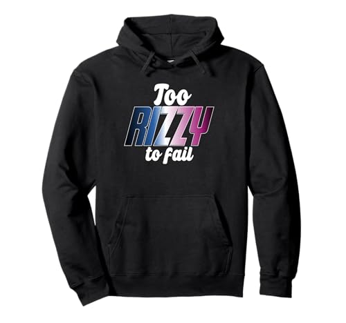 Too Rizzy To Fail Witzig Viral Slang Meme Slang 90s Kinder Pullover Hoodie Too Rizzy To Fail Witzig Viral Slang Meme Slang 90s Kinder Pullover Hoodie von Charme Fähigkeiten Selbstvertrauen Humor Alpha