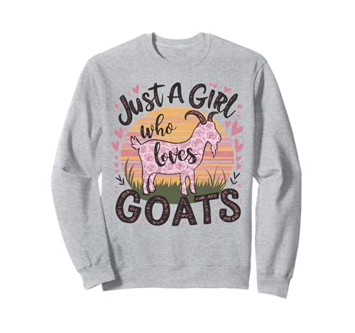 Ziege Nur EIN Mädchen, das Ziegen liebt Sweatshirt von Charming Gifts for Goar Lover
