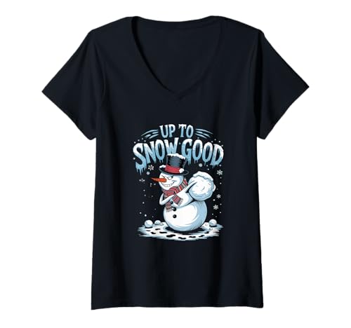 Damen Snow Good Schneemann Winter Humor T-Shirt mit V-Ausschnitt Damen Snow Good Schneemann Winter Humor T-Shirt mit V-Ausschnitt von Charming Winter Snowman Mischief Fun