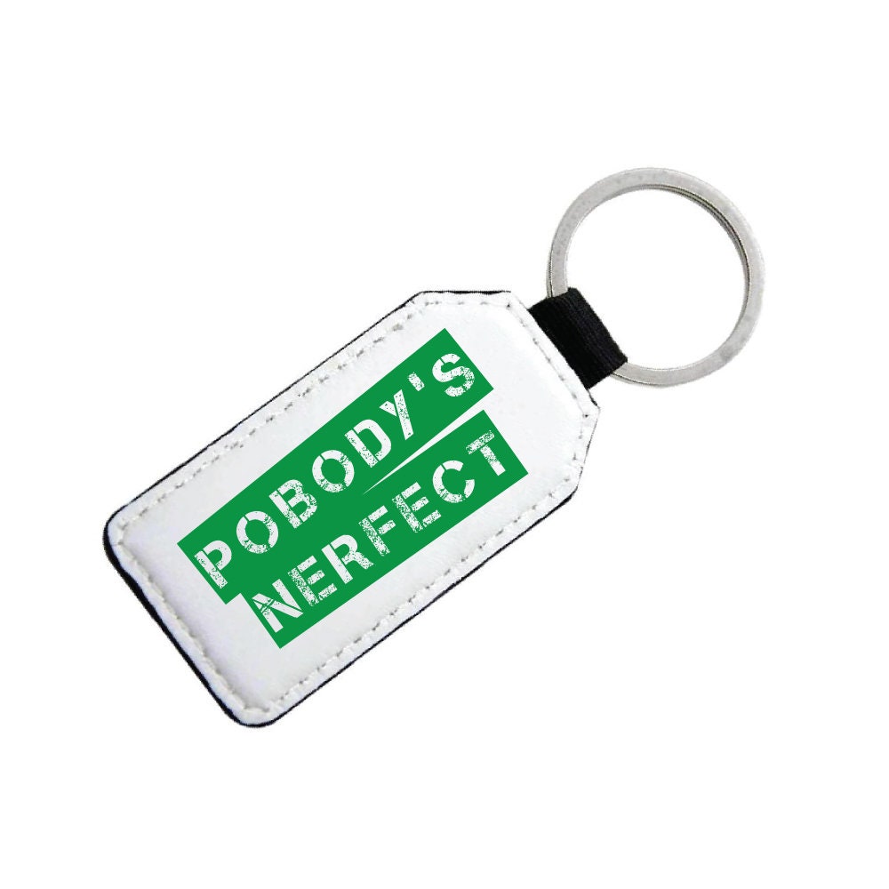 Pobody Es Nerfect - The Good Place Inspiriert Pu Leder Schlüsselring Geschenk Pobody Es Nerfect - The Good Place Inspiriert Pu Leder Schlüsselring Geschenk von ChasingStarsUK