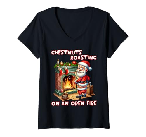 Damen Am offenen Feuer gebratene Kastanien Lustiger, unhöflicher Weihnachtsmann T-Shirt mit V-Ausschnitt Damen Am offenen Feuer gebratene Kastanien Lustiger, unhöflicher Weihnachtsmann T-Shirt mit V-Ausschnitt von Cheeky Santa Rude Funny Christmas Presents Apparel