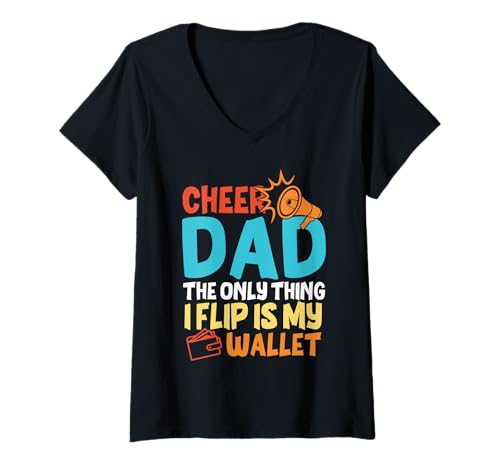 Damen Cheer Dad The Only Thing I Flip Is My Wallet Father's Day T-Shirt mit V-Ausschnitt von Cheer Dad Cheerleader Funny Father's Day