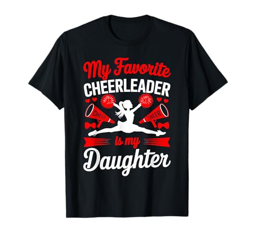 Cheer Mama Papa Meine Lieblings-Cheerleaderin ist Meine Tochter Red T-Shirt Cheer Mama Papa Meine Lieblings-Cheerleaderin ist Meine Tochter Red T-Shirt von Cheer Tees NYC