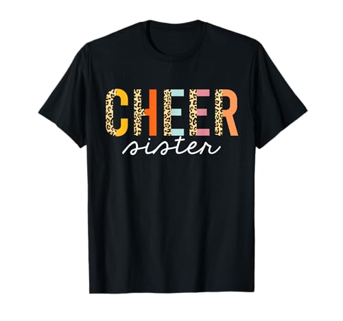 Cheer Sister Leopard Cheerleader Mädchen Cheerleading Big Sis T-Shirt Cheer Sister Leopard Cheerleader Mädchen Cheerleading Big Sis T-Shirt von Cheerleader Cheer Sister Cheerleading Shirts